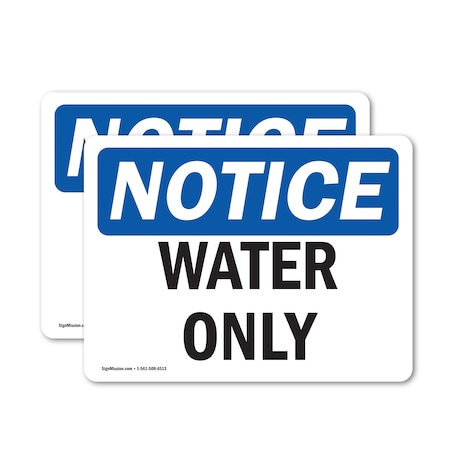 Signmission Water Only, 5 in W x Rectangle, Vinyl Decal OS-2PACK-NS-D-35-L-18979